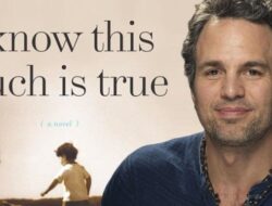 Sinopsis I Know This Much Is True, Serial Baru Mark Ruffalo