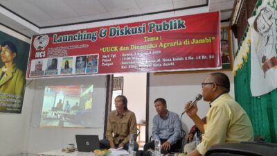 Launching IHCS Provinsi Jambi, Sejumlah Aktivis Diskusikan “UUCK dan Dinamika Agraria di Jambi”