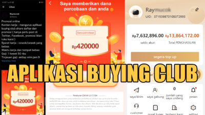 Buying Club: Aplikasi Penghasil Uang, Awas SCAM!