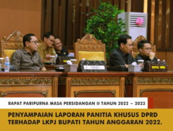 Pansus DPRD Tanjungjabung Timur Menyampaikan Laporan Terkait LKPJ Bupati Anggaran 2022