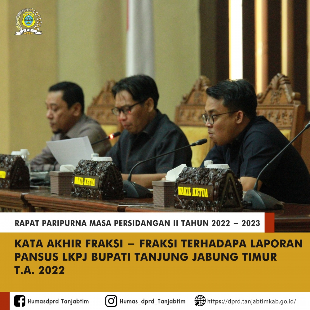 DPRD Tanjungjabungtimur Menggelar Sidang Paripurna Membahas LKPJ, Begini Pandangan Fraksi DPRD Tanjabtim